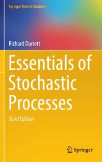 Essentials of Stochastic Processes av Richard Durrett