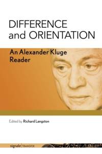 Difference and Orientation av Alexander Kluge