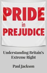 Pride in Prejudice av Paul Jackson
