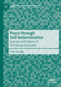 Peace through Self-Determination av Felix Schulte