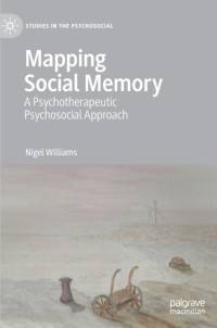 Mapping Social Memory av Nigel Williams