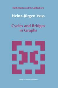 Cycles and Bridges in Graphs av Heinz-Jurgen Voss