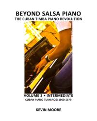 Beyond Salsa Piano av Kevin Moore