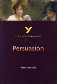 Persuasion (York Notes Advanced) English Literature Study Guide - for 2025, 2026 exams av Jane Austen