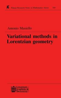 Variational Methods in Lorentzian Geometry av Antonio Masiello