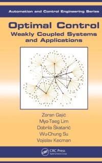 Optimal Control av Zoran (Rutgers University Gajic