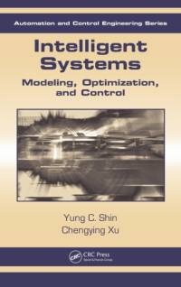 Intelligent Systems av Yung C. (Purdue University Shin