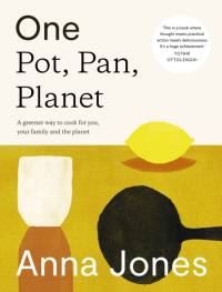One: Pot, Pan, Planet av Anna Jones