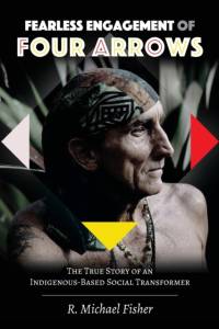 Fearless Engagement of Four Arrows av R. Michael Fisher
