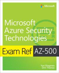Exam Ref AZ-500 Microsoft Azure Security Technologies av Yuri Diogenes