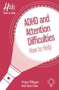 ADHD and Attention Difficulties av Fintan O'Regan