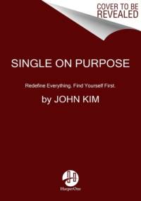 Single On Purpose av John Kim