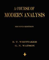 Course of Modern Analysis av E T Whittaker