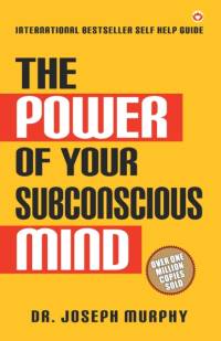 The Power of Your Subconscious Mind av Joseph Murphy