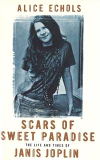 Scars Of Sweet Paradise av Alice Echols