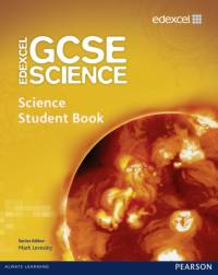 Edexcel GCSE Science: GCSE Science Student Book av Mark Levesley