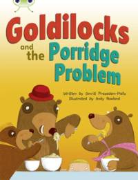 Bug Club Turquoise A/1A Goldilocks and the Porridge Problem 6-pack av Smriti Prasadam-Halls