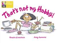 Primary Years Programme Level 3 That's Not My Hobby 6Pack av Rosalie Einstein
