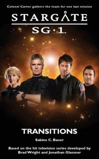 Stargate SG-1: Transitions av Sabine C. Bauer