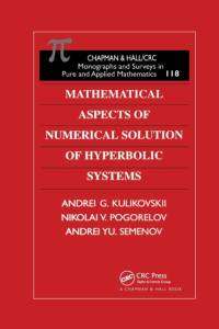 Mathematical Aspects of Numerical Solution of Hyperbolic Systems av A.G. Kulikovskii