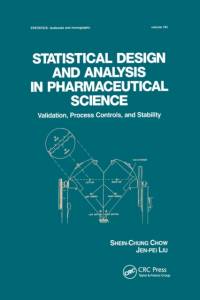 Statistical Design and Analysis in Pharmaceutical Science av Shein-Chung Chow