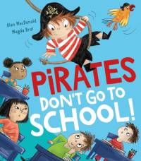 Pirates Don’t Go to School! av Alan MacDonald