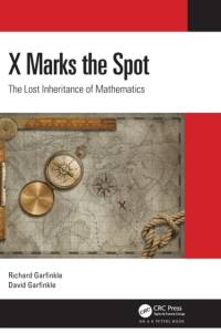 X Marks the Spot av Richard (Oakland University Garfinkle