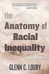 The Anatomy of Racial Inequality av Glenn C. Loury