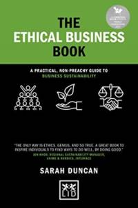 The Ethical Business Book av Sarah Duncan