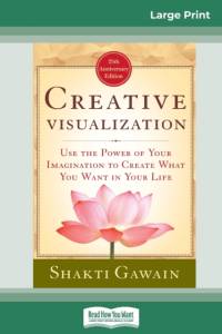Creative Visualization av Shakti Gawain