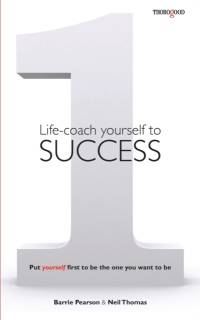 Life-coach Yourself to Success av Neil Thomas