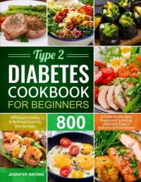 Type 2 Diabetes Cookbook for Beginners av Jennifer Brown