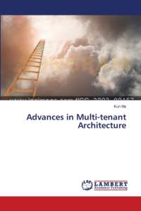Advances in Multi-tenant Architecture av Kun Ma