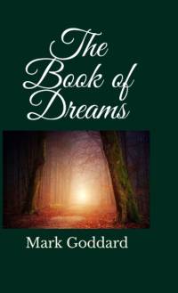 Book of Dreams av Mark Goddard