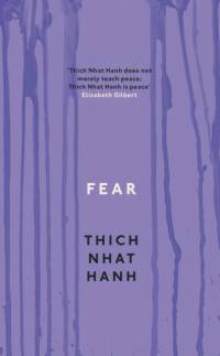 Fear av Thich Nhat Hanh
