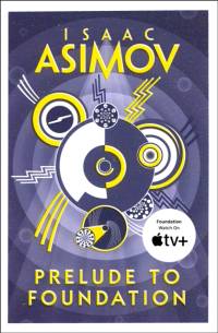Prelude to Foundation av Isaac Asimov