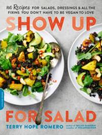 Show Up for Salad av Terry Romero
