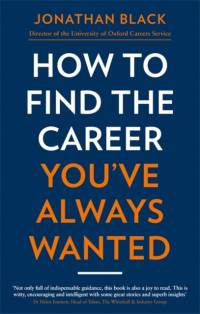 How to Find the Career You've Always Wanted av Jonathan Black