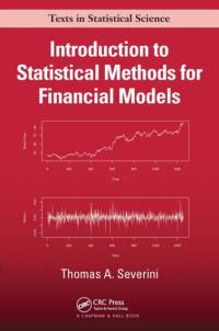 Introduction to Statistical Methods for Financial Models av Thomas A (Department of Statistics Severini