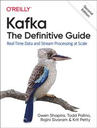 Kafka - The Definitive Guide av Gwen Shapira