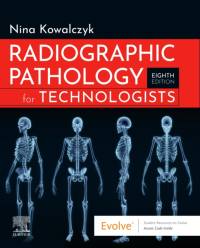 Radiographic Pathology for Technologists av Nina (Assistant Professor/RA Clinical Coordinator Kowalczyk
