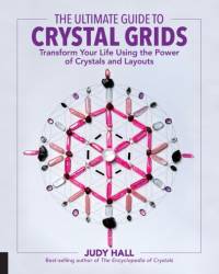 The Ultimate Guide to Crystal Grids av Judy Hall
