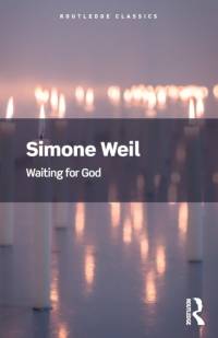 Waiting for God av Simone Weil