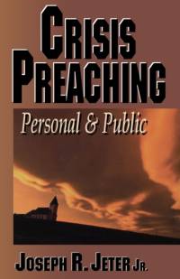 Crisis Preaching av Joseph R Jeter