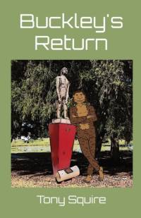 Buckley's Return av Tony Squire