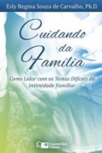 Cuidando da Familia av PH D Carvalho