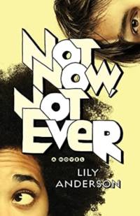Not Now, Not Ever av Lily Anderson