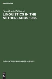 Linguistics in the Netherlands 1983