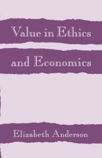 Value in Ethics and Economics av Elizabeth Anderson