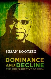 Dominance and Decline av Susan Booysen